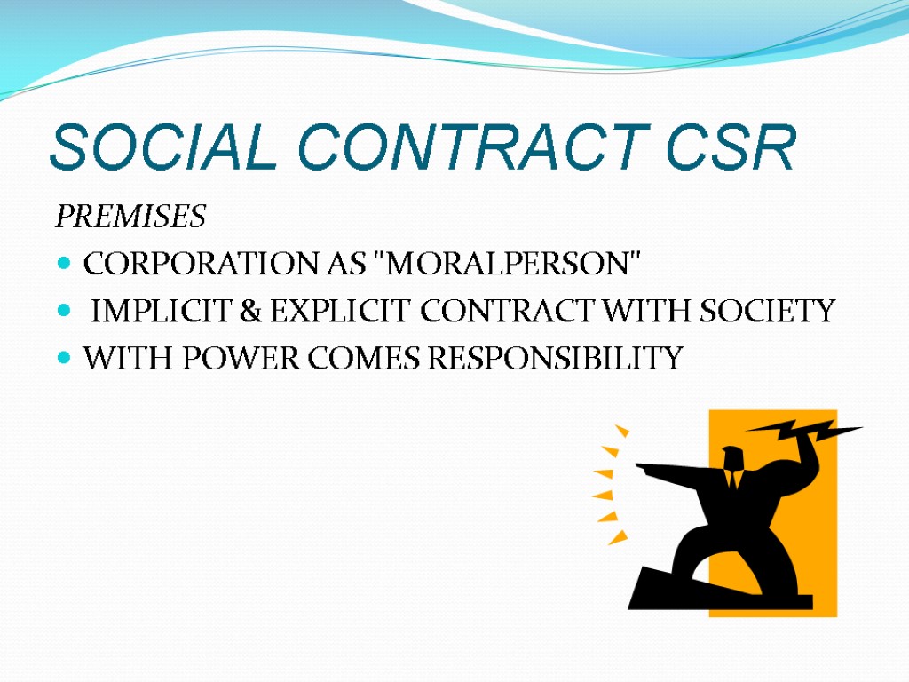 SOCIAL CONTRACT CSR PREMISES CORPORATION AS 
